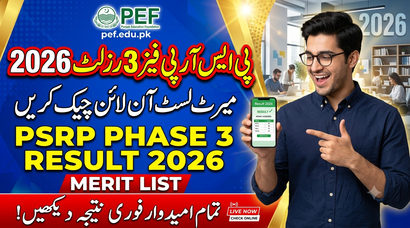 PSRP Phase 3 Result 2026 Announced - pef.edu.pk